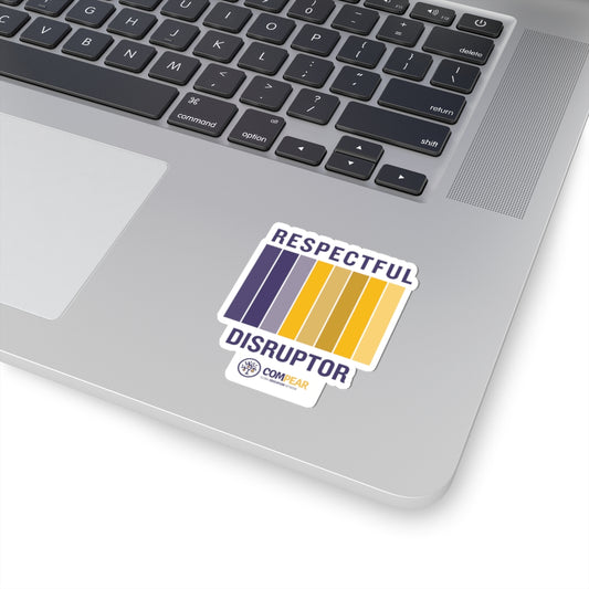 Respectful Disruptor Sticker